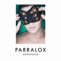 Parralox - Metropolism (limited Edition) '2011