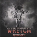 Wretch - Reborn '2006