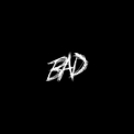 XXXTENTACION - Bad [CDS] '2018