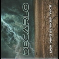 Decarlo - Lightning Strikes Twice [bonus Track] '2020