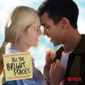 Keegan Dewitt - All The Bright Places (Music From The Netflix Film) '2020