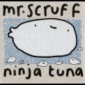 Mr. Scruff - Ninja Tuna '2008