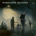 Avishai Cohen (tp) - Big Vicious [Hi-Res] '2020