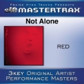 Red - Not Alone '2011