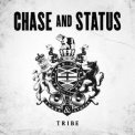 Chase & Status - Tribe '2017