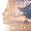 Anna Jurksztowicz - Poza Czasem. Muzyka Duszy '2014