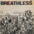 Breathless - Nobody Leaves This Song Alive '1980