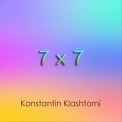 Konstantin Klashtorni - 7 X 7 '2020