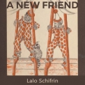 Lalo Schifrin - A New Friend '2019