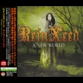 ReinXeed - A New World '2013