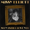 Missy Elliott - Why I Still Love You '2020