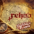 Rehab - Gullible's Travels '2012