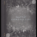 Coldplay - Everyday Life '2019