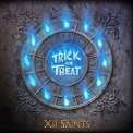 Trick Or Treat - The Legend Of The XII Saints '2020