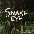 Snake Eye - Wild Senses '2003