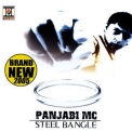 Panjabi MC - Steel Bangle '2005