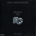 Far Corporation - Division One '1985