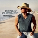 Kenny Chesney - Here And Now '2020