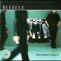 Bee Gees - This Is Where I Came In '2001