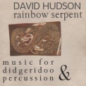 David Hudson - Rainbow Serpent '1994