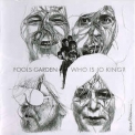 Fool's Garden - Who Is Jo King '2012