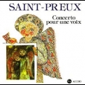 Saint-Preux - Concerto Pour Une Voix '1987