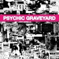 Psychic Graveyard - The Next World EP '2019