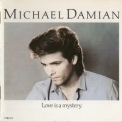 Michael Damian - Love Is A Mystery '1989