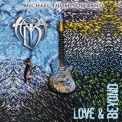 Michael Thompson Band - Love & Beyond '2019