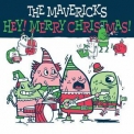 The Mavericks - Hey! Merry Christmas! '2018