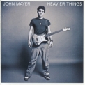 John Mayer - Heavier Things '2003