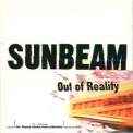 Sunbeam - Out Of Reality '1997