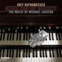 Joey Defrancesco - Never Can Say Goodbye '2010