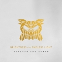 Zealand The North - Brightness Of An Endless Light '2020