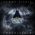 Tommy Vitaly - Indivisible '2017
