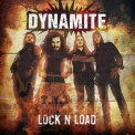 Dynamite - Lock N Load '2013