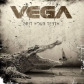 Vega - Grit Your Teeth '2020