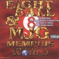 8Ball & MJG - Memphis Under World '1999