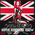 Shameless - Super Hardcore Show (live) '2003
