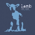 Lamb - What Sound (Limited Edition) (CD2) '2002