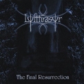 Lyfthrasyr - The Final Resurrection '2005