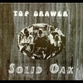 Top Drawer - Solid Oak (Remastered) '1969