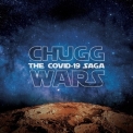 ChuggaBoom - Chugg Wars: The Covid-19 Saga '2020