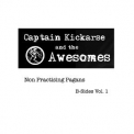 Captain Kickarse & The Awesomes - Non Practising Pagans- B-sides Volume 1 '2010