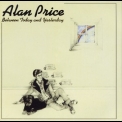 Alan Price - Between Today And Yesterday (bonus tracks) '1974