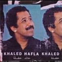Khaled - Hafla '1998
