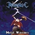 Revenge - Metal Warriors [Orig] '2005