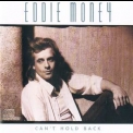 Eddie Money - Can't Hold Back (ck 40096) '1986