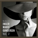 Inger Marie Gundersen - The Best Of Vol. 2 '2019