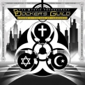 Docker's Guild - The Mystic Technocracy (Season 1: The Age Of Ignorance) '2012